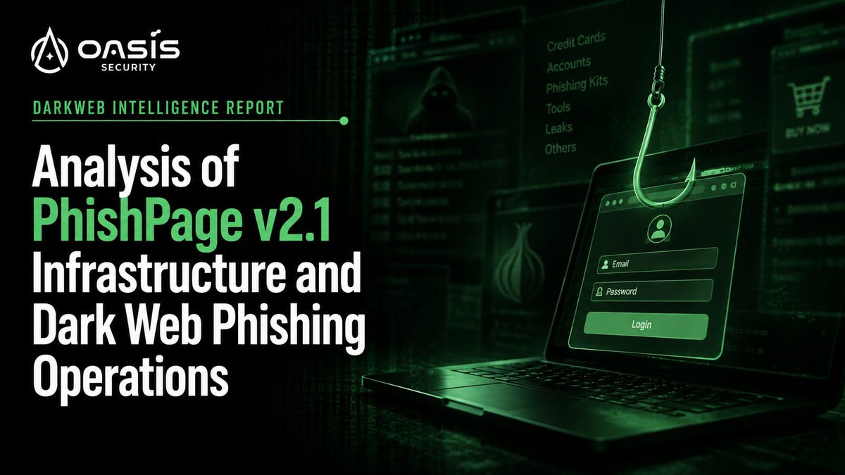 Analysis of PhishPage v2.1 Infrastructure and Dark Web Phishing Operations